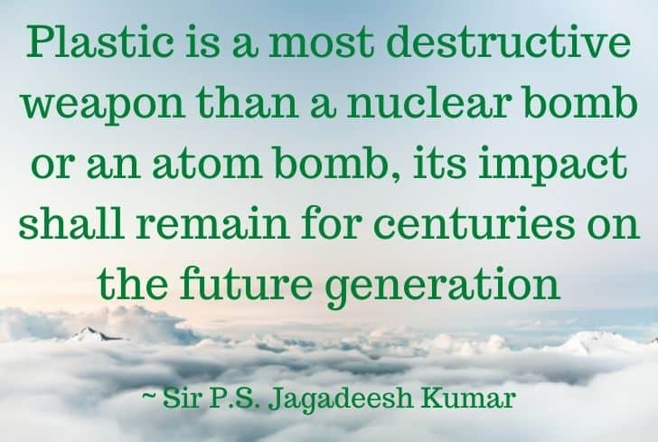 70+ Inspiring Quotes On Plastic Pollution Of All Time - Conserve Energy Future