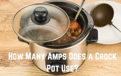 How Many Amps Does a Crock Pot Use? (Explained)