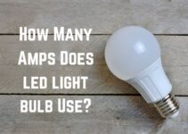 How Many Amps Does a LED Light Bulb Draw? (Explained)
