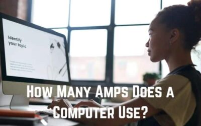 How Many Amps Does a Computer Use? (Explained)