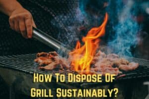 dispose-of-grill