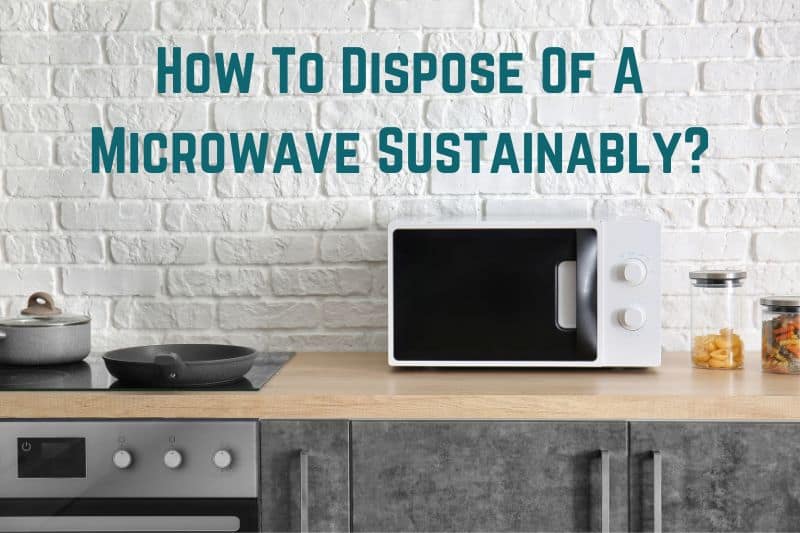 dispose-of-microwave