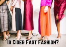 Is Cider Fast Fashion? Or Is It Ethical and Sustainable?