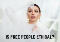 Is Free People Ethical, Sustainable, or Fast Fashion?