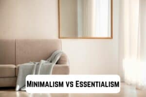 minimalism-vs-essentialism
